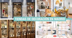 Tiendas de decoración en Madrid
