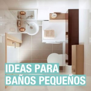 Ideas para baños pequeños